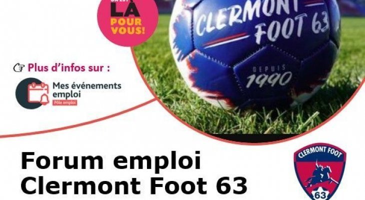 3e édition du Forum Emploi Clermont Foot 63 le 4 octobre