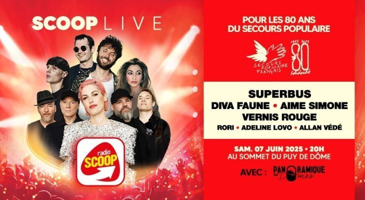 Scoop Live : Superbus au puy de Dôme le 7 juin pour les 80 ans du Secours populaire