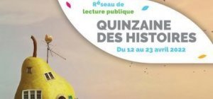 RLV : 3e édition de la Quinzaine des histoires du 12 au 23 avril