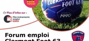 3e édition du Forum Emploi Clermont Foot 63 le 4 octobre