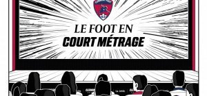 Le Clermont Foot 63 lance son festival du court métrage
