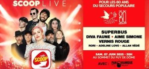 Scoop Live : Superbus au puy de Dôme le 7 juin pour les 80 ans du Secours populaire